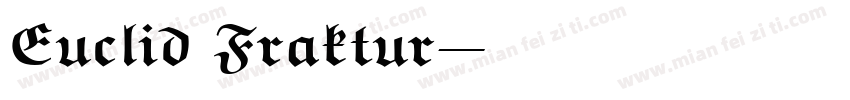 Euclid Fraktur字体转换